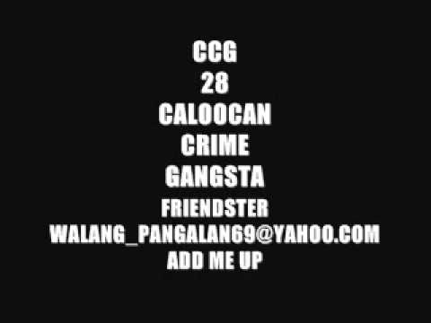 CCG 28 CALOOCAN CRIME GANGSTAH