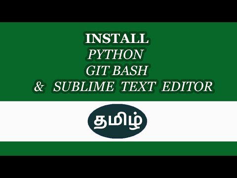 Install Python Git Bash Sublime Text Explain In Tamil