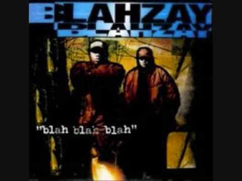 Blahzay Blahzay - Intro