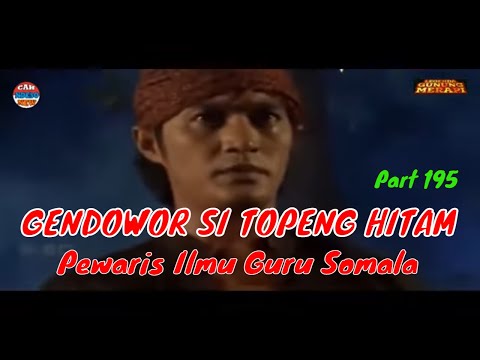 MAK LAMPIR EPS 195 - GENDOWOR SI TOPENG HITAM - Pekatik Kuda Berilmu Tinggi