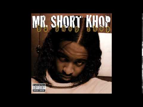 Mr. Short Khop - Dollaz, Dank & Drank feat. Kokane - Da Khop Shop