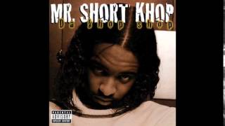 Mr. Short Khop - Dollaz, Dank &amp; Drank feat. Kokane - Da Khop Shop