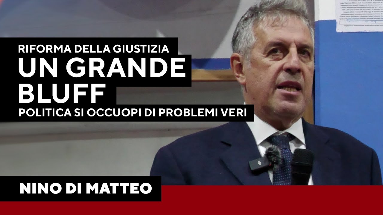 Nino Di Matteo: "Separazione delle carriere? Grande bluff. La politica si occupi di problemi veri"
