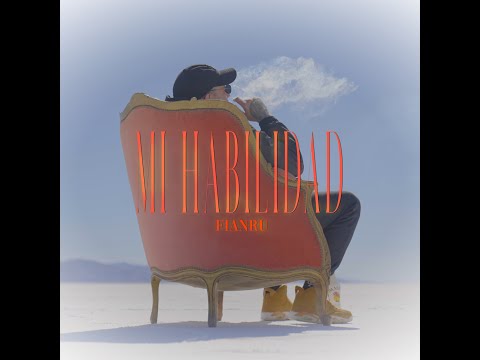 Fianru - MI HABILIDAD🌹