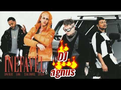 INEFÁVEL - Long beatz, Xamã, Tz da Coronel, Leviano; DJ agnus