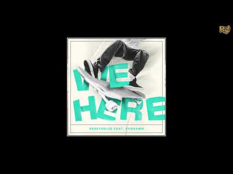 RedEyeBlue x Fashawn - We Here [prod by e.kwality]