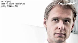 ASOT 529: Armin van Buuren presents Gaia - Stellar (Original Mix)