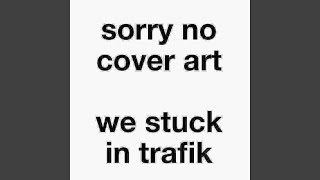 Cover art for TRAFIK!