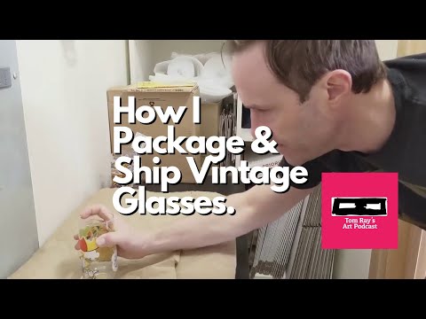 How I Package & Ship Vintage Glasses for eBay - Tom Ray's Day 200413