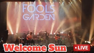 Welcome Sun | Fools Garden