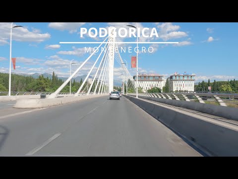 PODGORICA | MONTENEGRO | ME | 2022 | driving tour | day