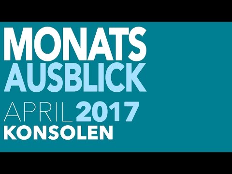 Neue Konsolen-Spiele im April - Was kommt für PS4, Xbox One, Switch & Co.?