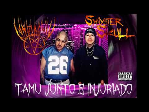 Synyster skull & Lord Tagman - "Tamu junto & Injuriado" (prod. by Lezter)