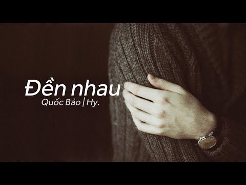Đền nhau - Hy