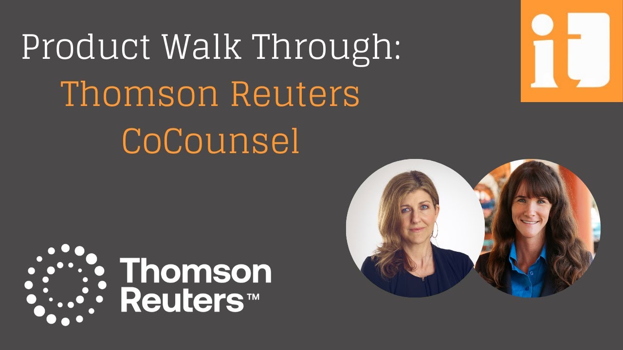 Product Walk Through: Thomson Reuters CoCounsel