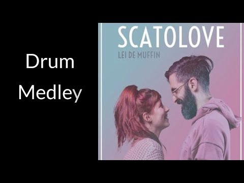 Scatolove - Lei De Muffin (Medley) - Cover Bateria/Drums