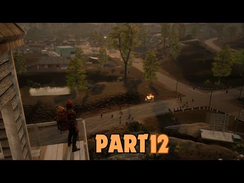 State of Decay 2 || PART 12 Walkthrough || Gameplay - (No Commentary)