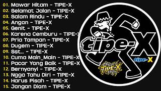 Download lagu TIPE-X - KUMPULAN LAGU-LAGU PILIHAN TERBAIK & TERPOPULER | SELAMAT JALAN - TIPE-X mp3