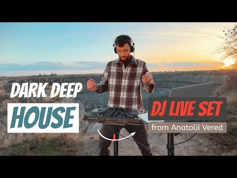 Dark Deep House & Progressive House Mix. Dj Live Set near Stone Quarry, Ukraine.
