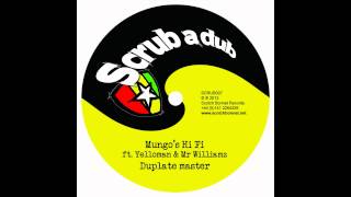 Mungo's Hi Fi ft Yellowman & Mr Williamz -- Dubplate master [SCRUB007 A]