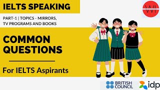 IELTS Speaking common questions and answers for 9 band | Topic - mirrors, tv programs and books