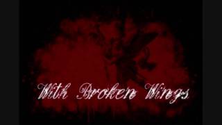With Broken Wings - One Word Ti'll Calamity