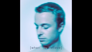 Musik-Video-Miniaturansicht zu When You Believe Songtext von Isak Danielson