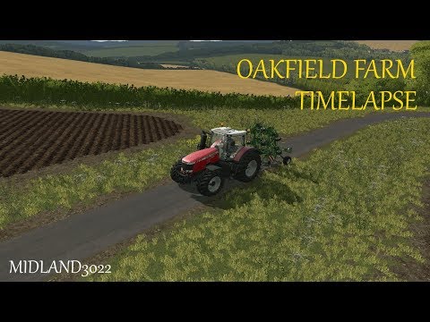 Oakfield Farm - Timelapse ep.12  Making Hay!!