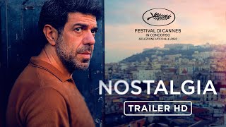 Nostalgia | Trailer 90" HD | Dal 25 Maggio al Cinema