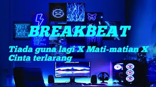 Download lagu DJ BREAKBEAT TERBARU 2022 - TIADA GUNA LAGI X MATI-MATIAN X CINTA TERLARANG | FULL BASS mp3 Download lagu DJ BREAKBEAT TERBARU 2022 - TIADA GUNA LAGI X MATI-MATIAN X CINTA TERLARANG | FULL BASS mp3