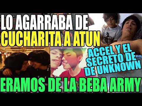 ACCEL CUENTA LAS CONVIVENCIAS PROHIBIDAS QUE TENIA EN UNKNOWN "NOS AGARRABAMOS A BESITOS"