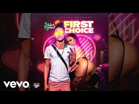 Sikka Rymes - First Choice (Official Audio)