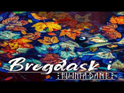 Fuimadane - Bregðask i [Full Album 2018]