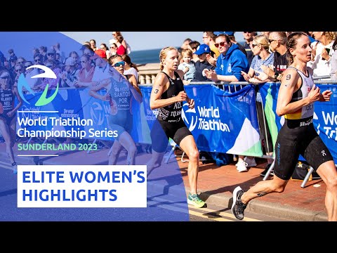 Highlights - 2023 World Triathlon Championship Series Sunderland: Elite Women