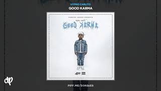 Hypno Carlito - How We Rock (feat. Mozzy) [Good Karma]