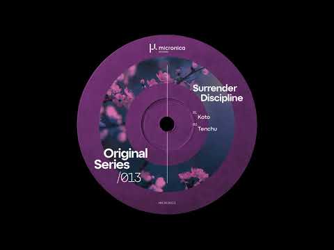 Surrender Discipline - Koto [MICROS013]