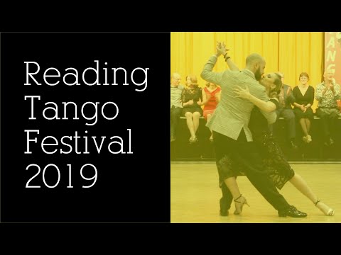Reading Tango Festival 2019 - Lorena Gonzalez & Gaston Camejo (2/2)
