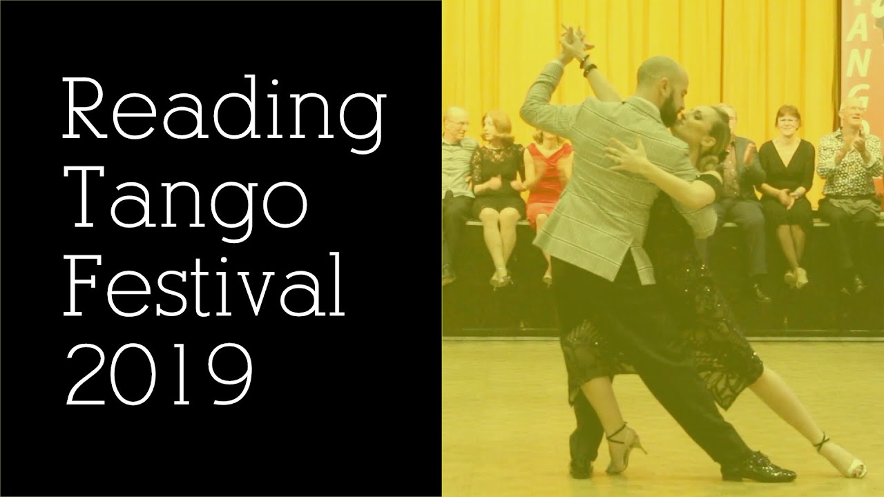 Video thumbnail for Reading Tango Festival 2019 - Lorena Gonzalez & Gaston Camejo (2/2)