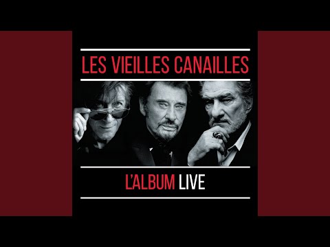Vieille canaille (Live)