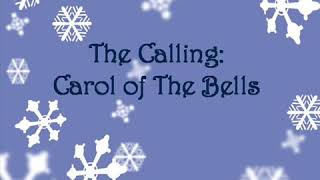 The Calling   Carol of The Bells lyrics