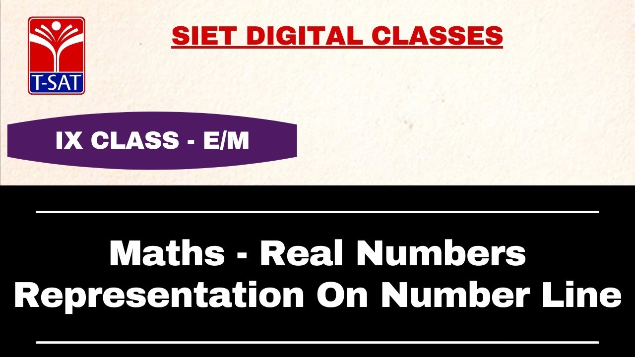 IX Class - E/M || Maths - Real Numbers Representation On Number Line