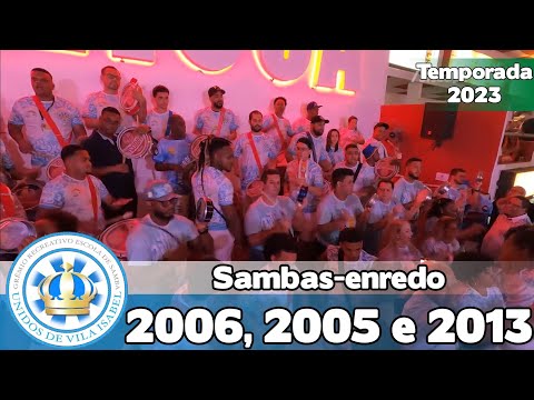 Vila Isabel 2006, 2005 e 2013 | Samba ao vivo no Salgueiro Convida #SC23