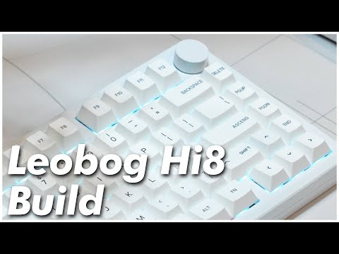 The Leobog Hi8 Is A Great Barebone Kit Under $100 | Build and Modding