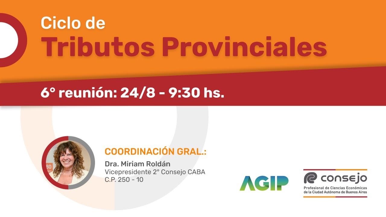 Ref. 2619NV. Ciclo Tributos Provinciales 6° Reunión 2026