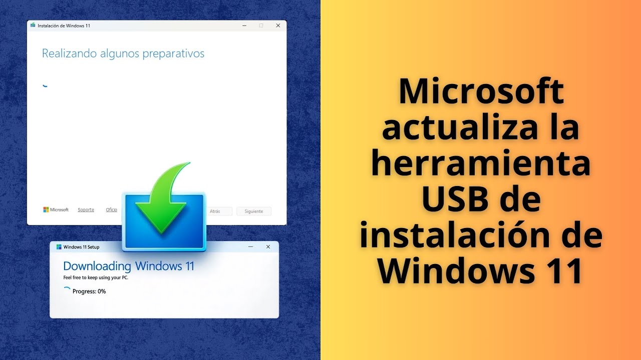 Microsoft actualiza la herramienta USB de instalación de Windows 11
