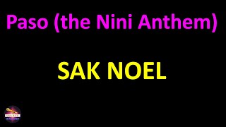 Sak Noel - Paso (the Nini Anthem) (Lyrics version)