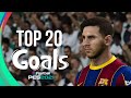 PES 2021 TOP 20 GOALS HD
