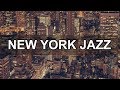 New York Jazz Music 10 Hours - Relax Jazz Bar Classics