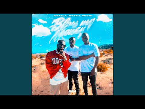 Blow My Money (feat. 2mochh)