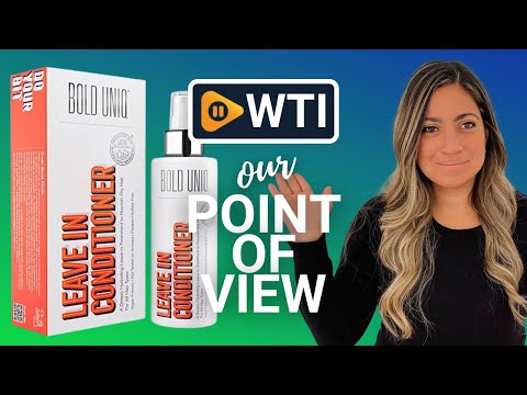 BOLD UNIQ Leave in Conditioner - WTI product video review